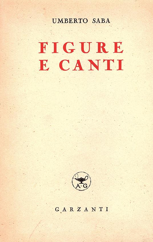 Figure e canti (1921-1925) - Umberto Saba - copertina
