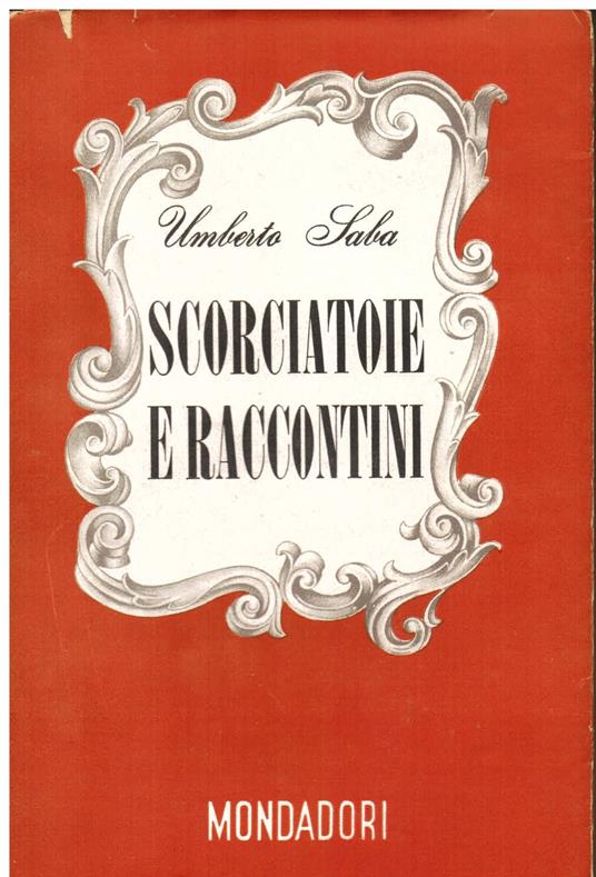 Scorciatoie e raccontini - Umberto Saba - copertina