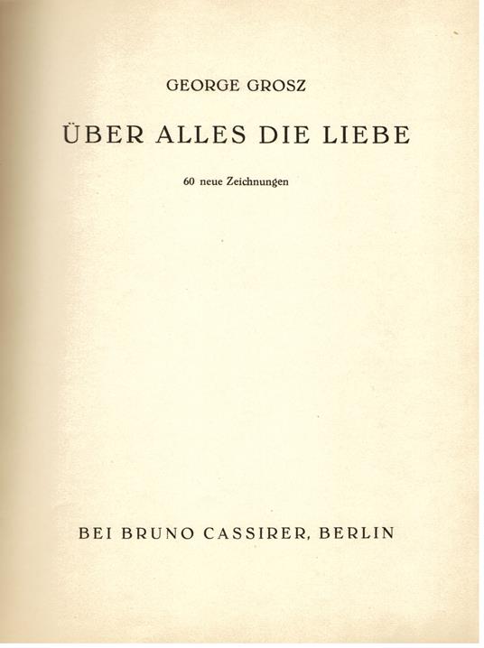 Über alles die Liebe. 60 neue Zeichnungen - copertina