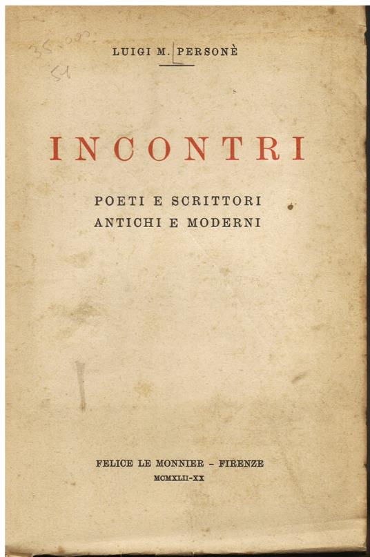 Incontri. Poeti e scrittori antichi e moderni - Luigi M. Personé - copertina