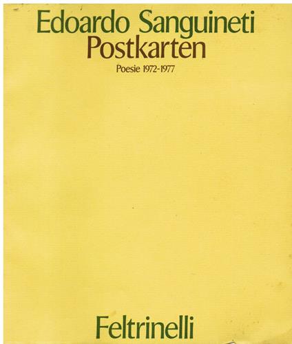 Postkarten. Poesie 1972 - 1977 - Edoardo Sanguineti - copertina