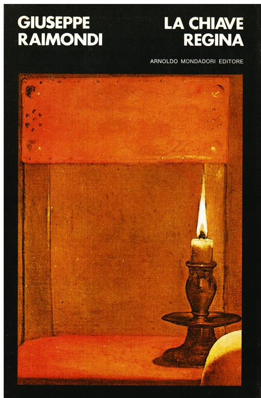 La chiave regina. Racconti - Raimondi Giuseppe - copertina