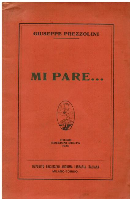Mi pare.. - Giuseppe Prezzolini - copertina
