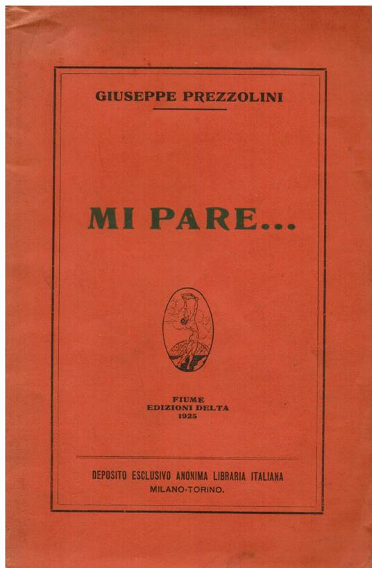 Mi pare.. - Giuseppe Prezzolini - copertina