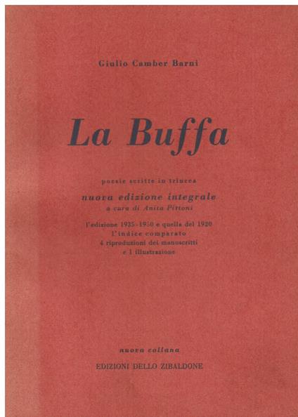 La Buffa. Nuova edizione integrale a cura di Anita Pittoni - copertina