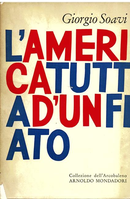 L' America tutta d' un fiato - Giorgio Soavi - copertina