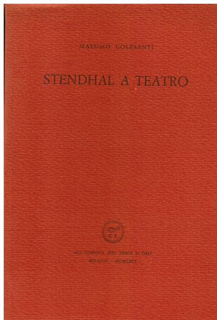Stendhal a teatro - Massimo Colesanti - copertina