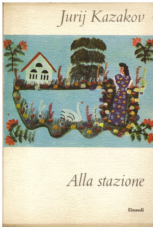 Alla stazione - Jurij Kazakov - copertina