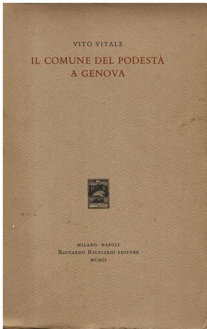 Il Comune del Podestà a Genova - Vito Vitale - copertina