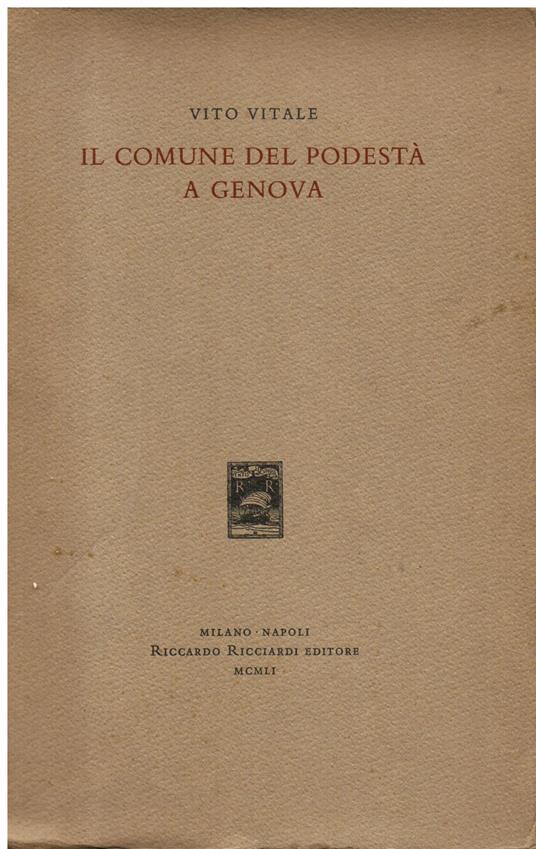 Il Comune del Podestà a Genova - Vito Vitale - copertina