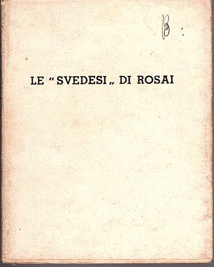 Le "svedesi" di Rosai - Raffaello Franchi - copertina