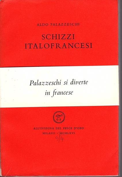 Schizzi italofrancesi - Aldo Palazzeschi - copertina