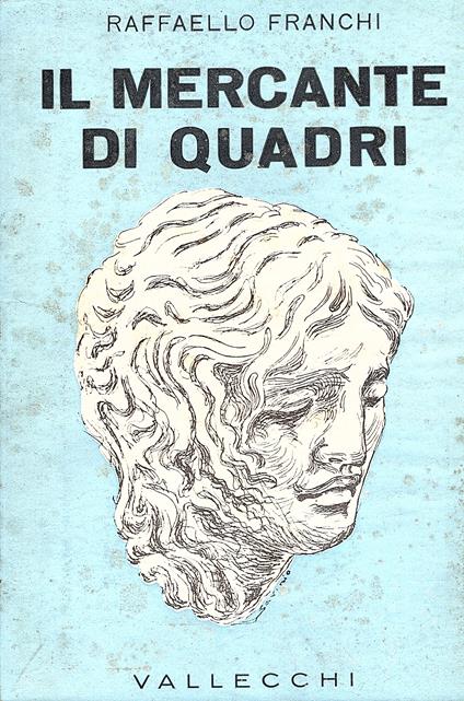 Il mercante di quadri - Raffaello Franchi - copertina