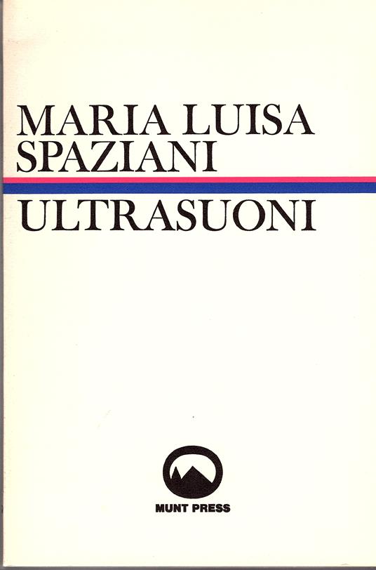 Ultrasuoni - Maria Luisa Spaziani - copertina