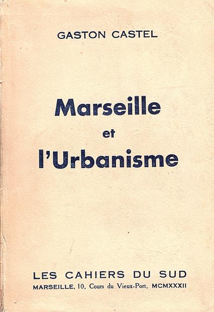 Marseille et l’urbanisme - copertina