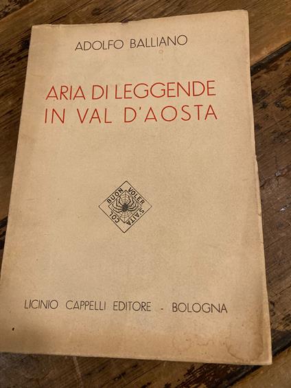 Aria di leggende in Val d'Aosta - Adolfo Balliano - copertina