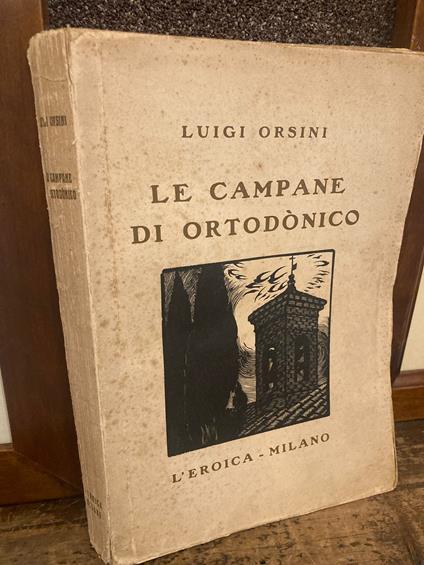 Le campane di Ortodònico - Luigi Orsini - copertina