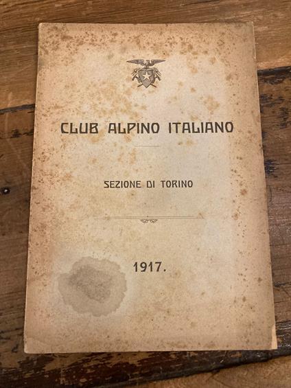 Club Alpino Italiano. Sezione di Torino. 1917 - copertina
