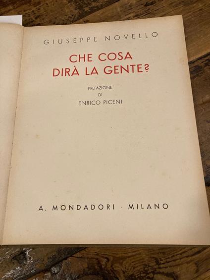 Che cosa dirà la gente ? Prefazione di Enrico Piceni - Giuseppe Novello - copertina