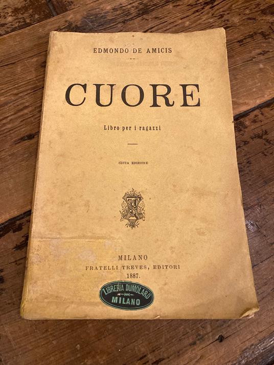 Cuore. Libro per i ragazzi. Sesta edizione - Edmondo De Amicis - copertina