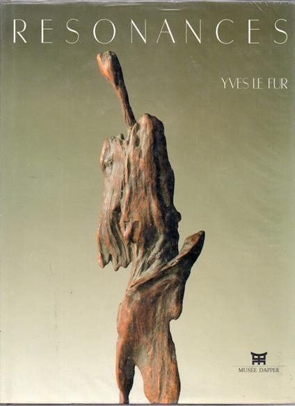 Résonances: Yves Le Fur. Avec la collaboration de Jean-Claude Andrault - copertina