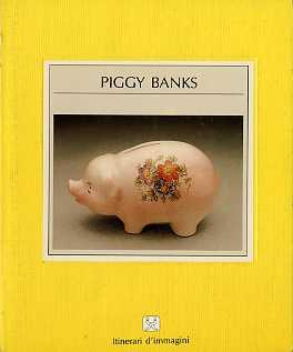 Salvadanai - Piggy Banks Itinerari d'immagine - Savi Arbola - copertina