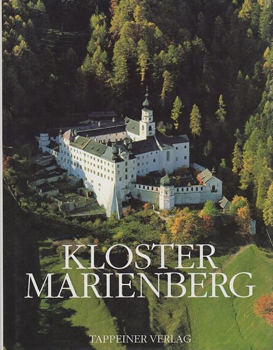 Kloster Marienberg - Bruno Trauner - copertina