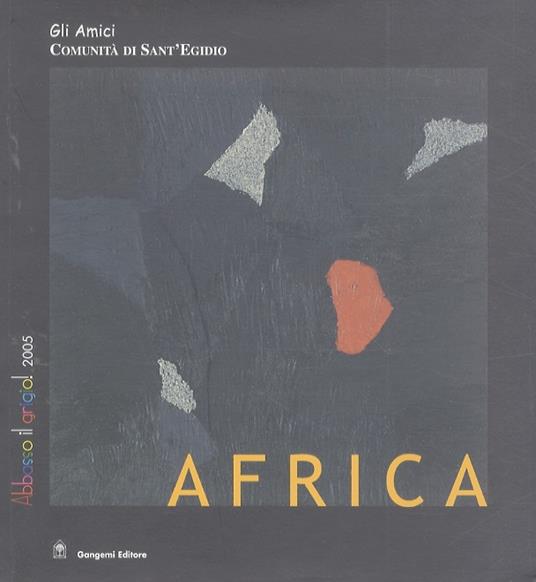 Africa. Abbasso il grigio! 2005 - copertina