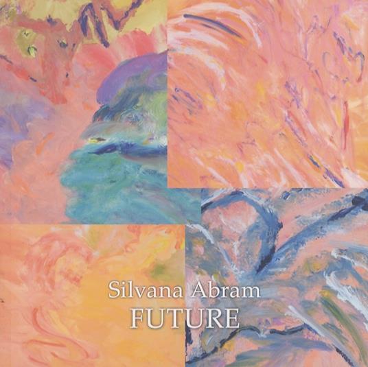Silvana Abram: Future - copertina