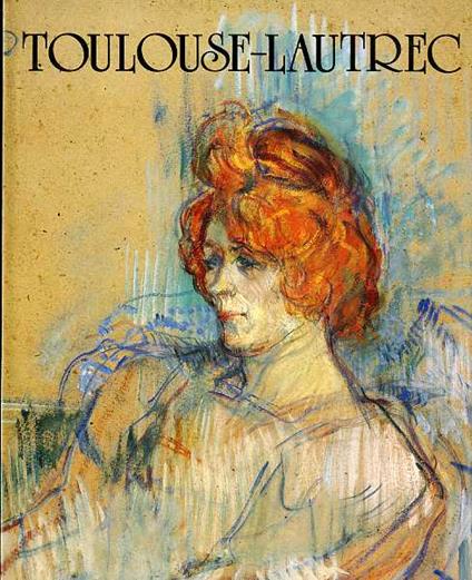 Toulouse-Lautrec - Felicitas Tobien - copertina