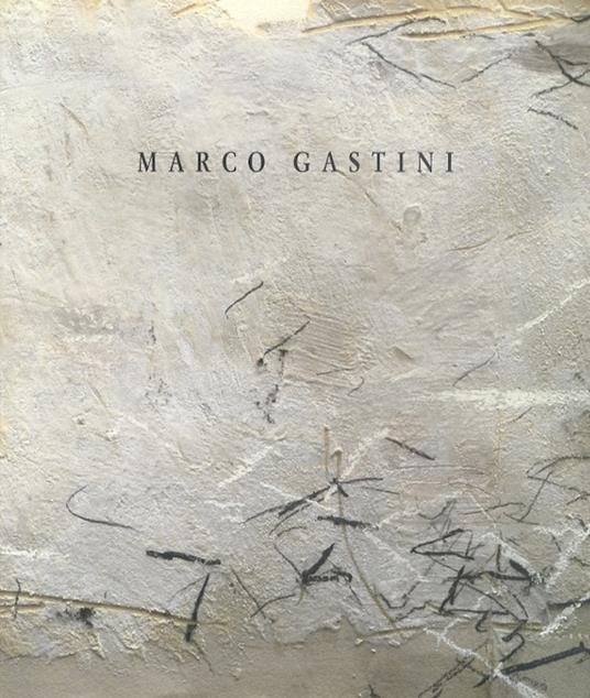 Marco Gastini: ...sdipanarsi in allungo e ri-orientarsi - copertina