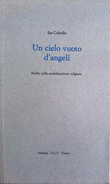 Un cielo vuoto d'angeli: studio sulla socializzazione religiosa - copertina