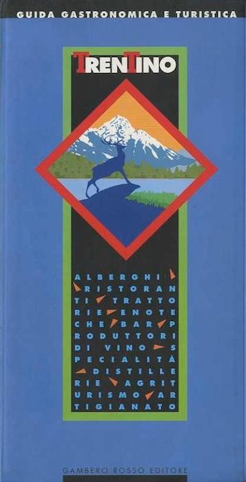Guida gastronomica e turistica del Trentino - copertina