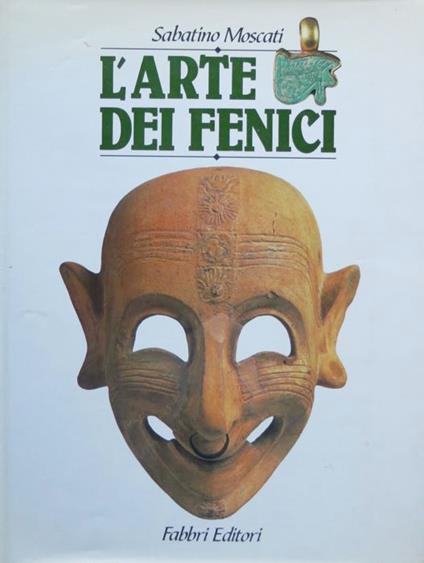 L' arte dei fenici - Sabatino Moscati - copertina