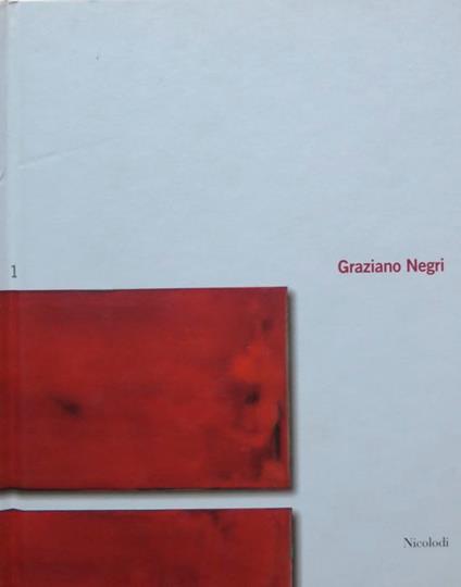 Graziano Negri. Testo anche in inglese. Percorsi del colore 1 - copertina