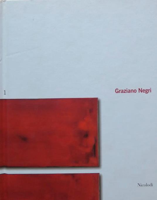 Graziano Negri. Testo anche in inglese. Percorsi del colore 1 - copertina