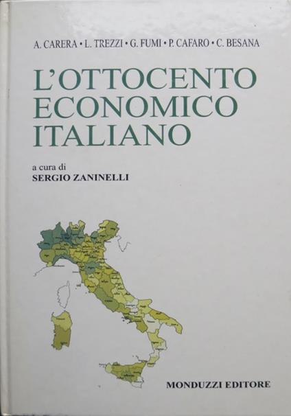 L' Ottocento economico italiano. A cura di Sergio Zaninelli - Sergio Zaninelli - copertina