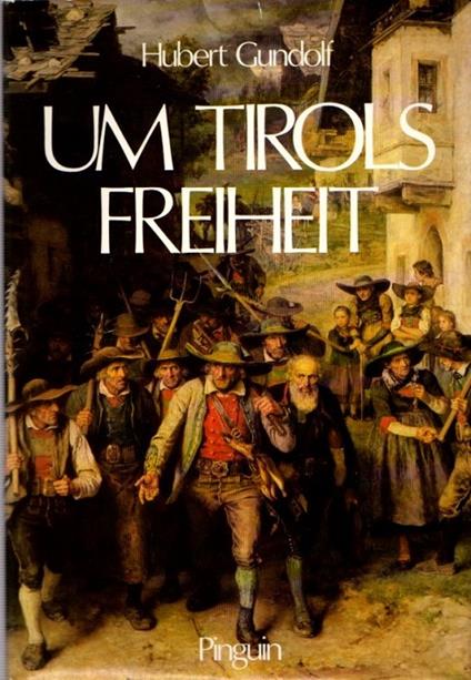 Um Tirols Freiheit - copertina