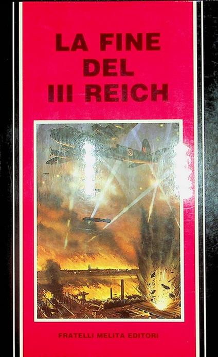 La fine del III Reich - copertina