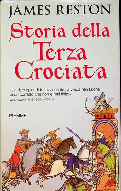 Storia della terza crociata. Trad. di Franca Genta Bonelli - James Reston - copertina
