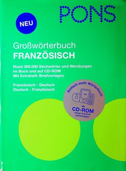 Pons: Grosswörterbuch: Französisch-Deutsch - Deutsch-Französisch + Extraheft französisch Aktiv. Neubearbeitung 2009 - copertina