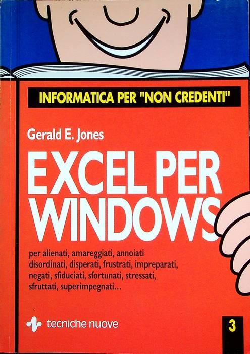 Excel per Windows. Informatica per non credenti 3 - copertina