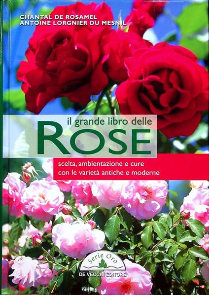 Il grande libro delle rose. Serie oro - copertina