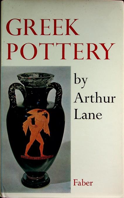 Greek pottery. 3. ed - Arthur Lane - copertina