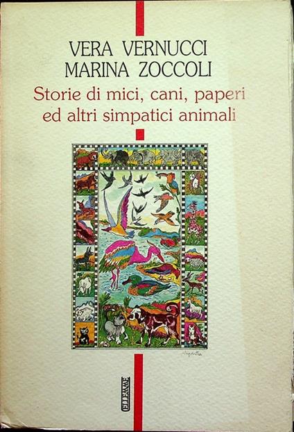 Storie di mici, cani, paperi ed altri simpatici animali. Poesia - copertina
