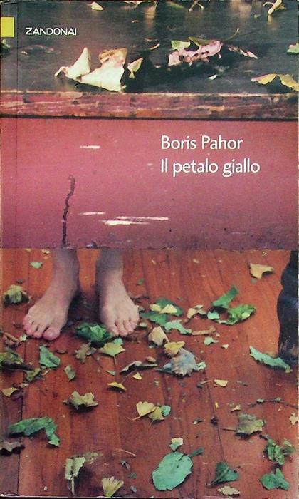 Il petalo giallo. Traduzione di Diomira Fabjan Bajc. I piccoli fuochi - copertina