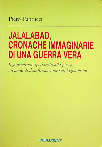 Jalalabad, cronache immaginarie di una guerra vera - copertina