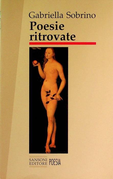 Poesie ritrovate: 1980 -1991. Il filo rosso - Gabriella Sobrino - copertina