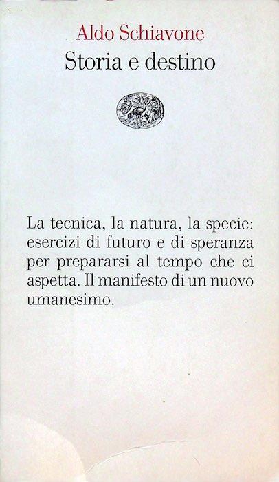 Storia e destino. Vele 31 - Aldo Schiavone - copertina