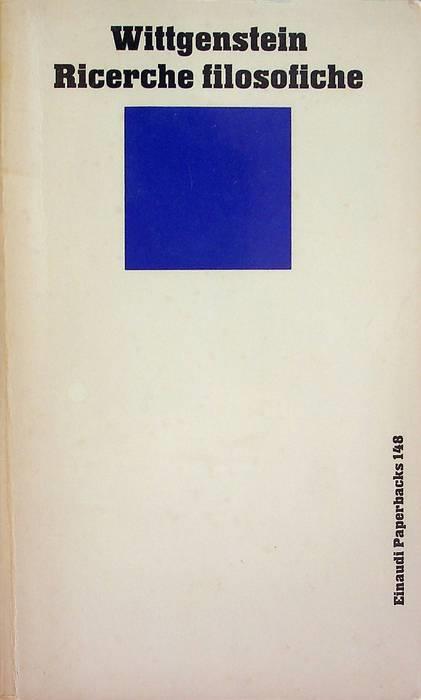 Ricerche filosofiche. Edizione italiana a cura di Mario Trinchero. Einaudi paperbacks 148 - Ludwig Wittgenstein - copertina
